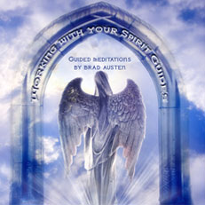 Working With Your Spirit Guides
